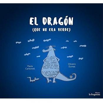 El Dragón Que No Era Verde