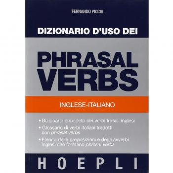 Diccionario de uso de los phrasal verbs - Incluye definiciones claras, ejemplos de uso en contexto, sinónimos y antónimos, organizados por temas y niveles de dificultad