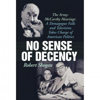No Sense of Decency: A Critical Examination of Political Ethics by Robert Shogan