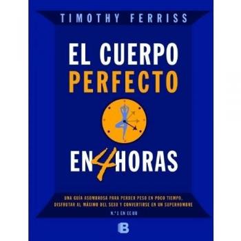 El cuerpo perfecto en cuatro horas