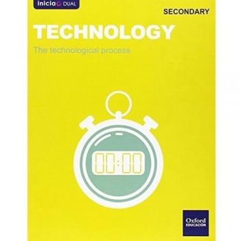 Inicia Dual Technology. The Technological Process - 1º ESO - 9788467393903
