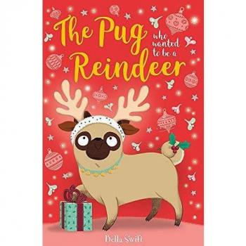 El Pug que Quería Ser un Reno - Libro Infantil