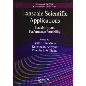 Exascale Scientific Applications: Scalability and Performance Portability