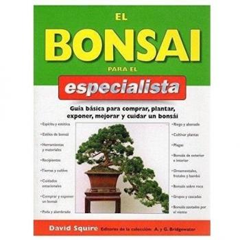 EL BONSAI PARA EL ESPECIALISTA