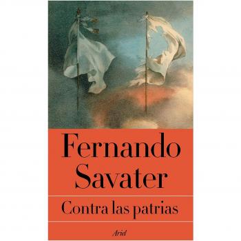 Contra las patrias - Savater, Fernando