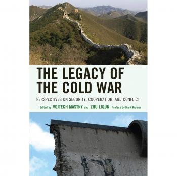 The Cold War Legacy: Security, Cooperation, and Conflict Perspectives (Harvard Studies)