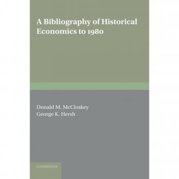 Bibliografía de Economía Histórica hasta 1980 - Edición de Cambridge, Pasta Blanda