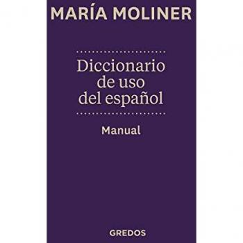 Diccionario de uso de español. Manual: Nueva edición
