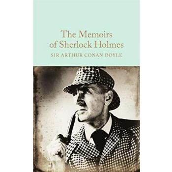 Las Memorias de Sherlock Holmes - Sir Arthur Conan Doyle (Biblioteca de Coleccionista Macmillan, 28)