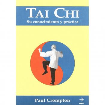 El TaiChi su conocimiento y práctica