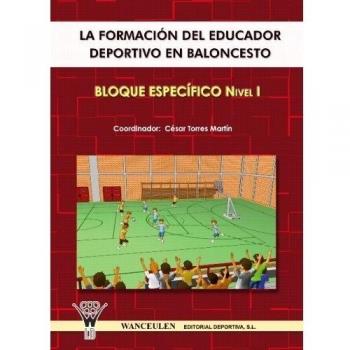 El Entrenador De Baloncesto - Bloque Específico Nivel I