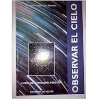 Observar el cielo - curso de astronomia practica