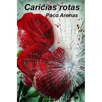 Caricias rotas