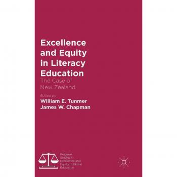 Excellence and Equity in Literacy Education: The Case of New Zealand