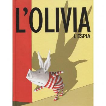 L’olivia l’espia - Ian Falconer