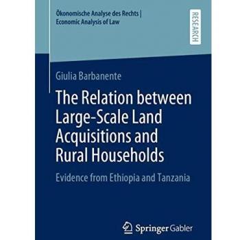 The Relation between Large-Scale Land Acquisitions and Rural Households: Evidence from Ethiopia and Tanzania
