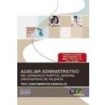 Auxiliar Administrativo del Consorcio Hospital General Universitario de Valencia. Test Conocimientos Generales