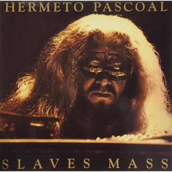 Hermeto Pascoal - Slaves Mass Audiophile Vinyl LP 180g