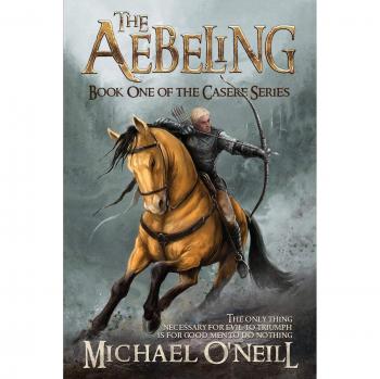 El Aebeling: Libro Uno de la Serie Casere