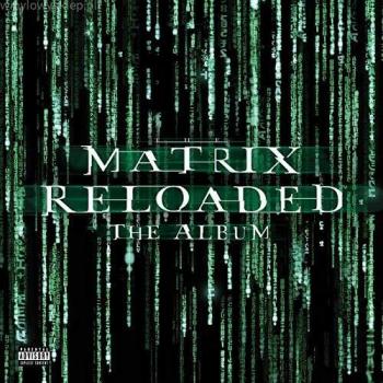 Varios -Matrix Reloaded Bso