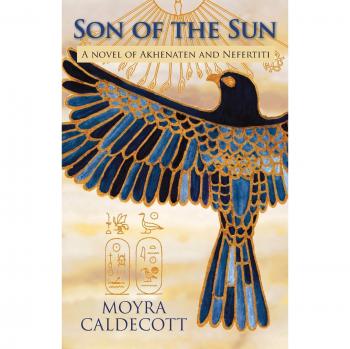 Hijo del Sol: Novela de Akhenatón y Nefertiti (Secuencia Egipcia, Volumen 2)