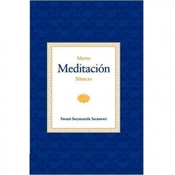 Mente, meditación y silencio: 2
