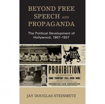 Más Allá de la Libertad de Expresión y Propaganda - Jay Douglas Steinmetz