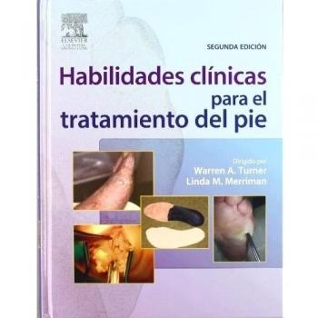 Habilidades clínicas para el tratamiento del pie