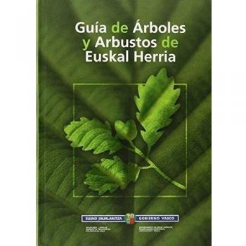 Guia de arboles y arbustos de euskal herria