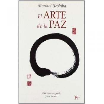 The Art of Peace - Softcover Edition by Morihei Ueshiba