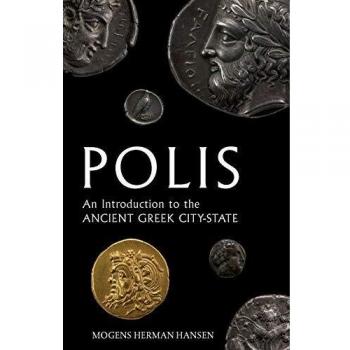 Polis: An Introduction to the Ancient Greek City-State