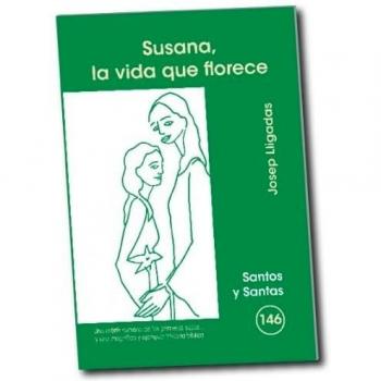 Susana, La vida que florece: 146