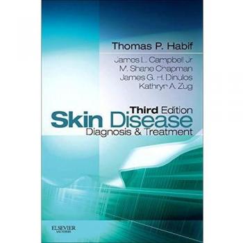 SKIN DISEASE 3E: Diagnosis and Treatment