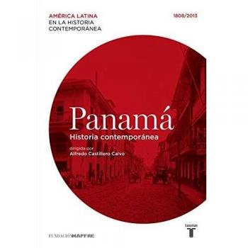 Panamá. Historia contemporánea