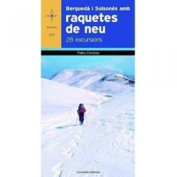 Berguedà I Solsonès 28 Excursions Amb Raquetes De Neu: 135