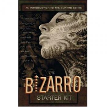 The Bizarro Starter Kit