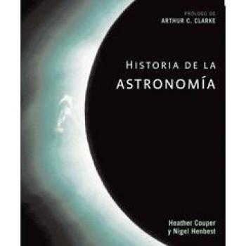 Historia de la astronomía: Prólogo de Arthur C. Clarke