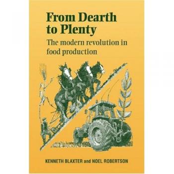Revolución Moderna en la Producción de Alimentos: De Escasez a Abundancia (Edición en Pasta Blanda)