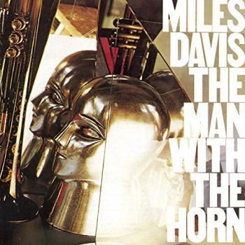 the man with the horn - Miles Davis