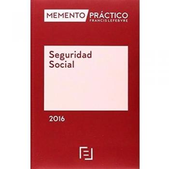Memento Práctico Seguridad Social 2016