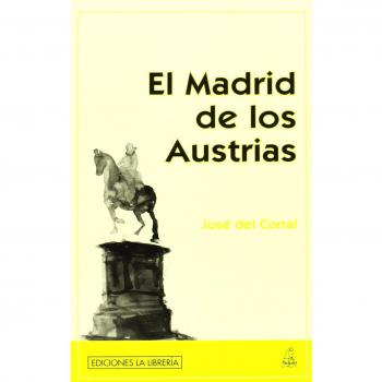 El Madrid de los Austrias