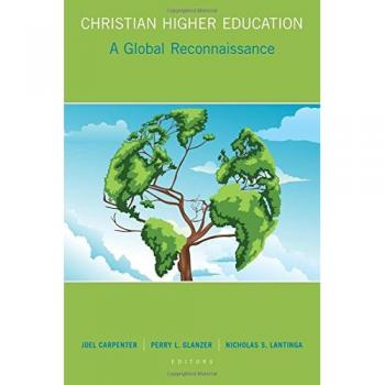 Christian Higher Education: A Global Reconnaissance