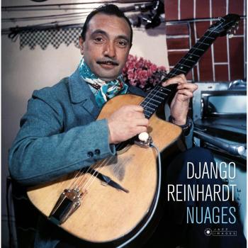 Django Reinhardt - Nuages (Sealed 180g Vinyl LP - European Pressing)