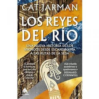 Los Reyes Del Río: Una nueva historia de los vikingos desde Escandinavia a las Rutas de la Seda: 49