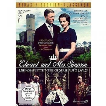 Edward und Mrs. Simpson / Der preisgekrönte 7-Teiler über den englischen Kronprinzen und späteren König Edward VII.