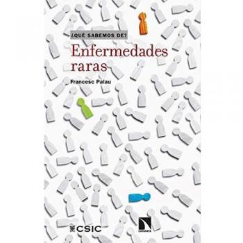 Enfermedades raras: Ciencia y realidad de la rareza en medicina: 115