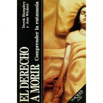EL DERECHO A MORIR