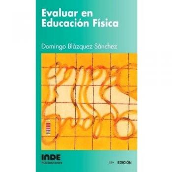 Evaluar En Educación Física