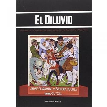 El Diluvio: Memorias de un diario republicano y federalista de Barcelona