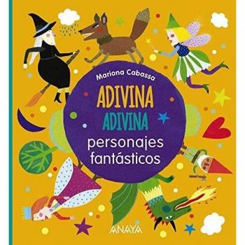 Adivina, adivina, personajes fantásticos